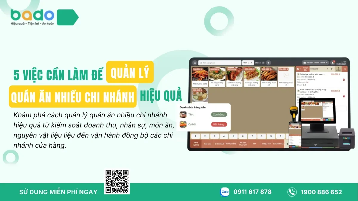 5 Việc Cần Làm Để Quản Lý Quán Ăn Nhiều Chi Nhánh Hiệu Quả